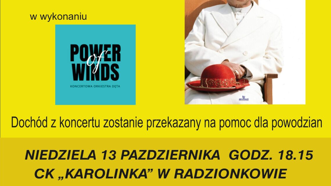 Charytatywny Koncert Papieski 13.10.2024r.